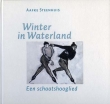 Steenhuis, Aafke: Winter in Waterland
