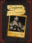 Lijke, Hans van der: Dagbouk van n Troubadour.