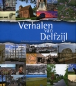 Verhalen van Delfzijl. Delfzijlster geschiedenis in een notendop