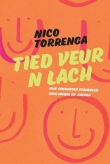 Torrenga, Nico: Tied veur n lach
